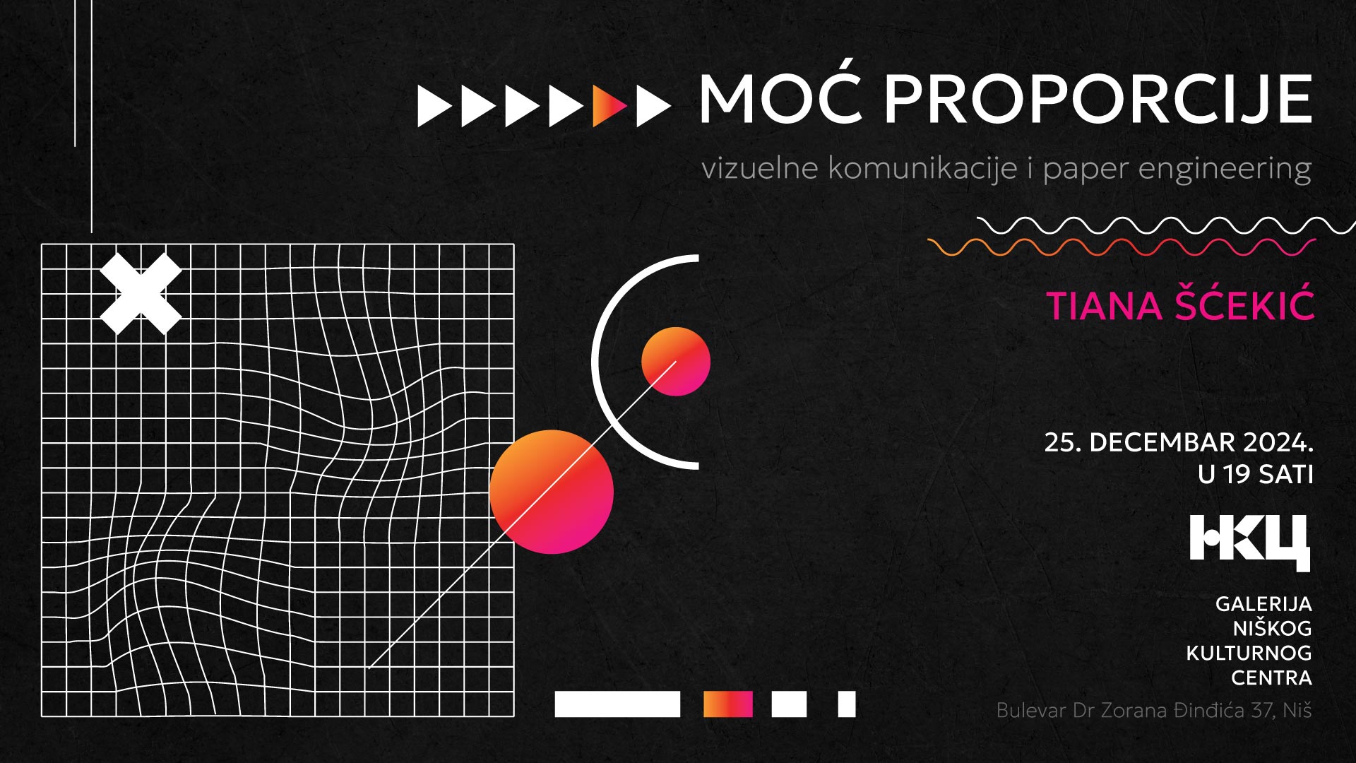 Izložba: MOĆ PROPORCIJE Tijane Šćekić