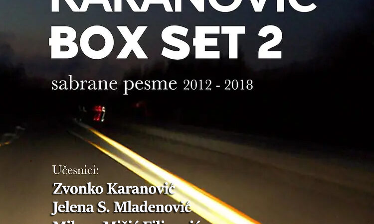 Književno veče Zvonka Karanovića u Niškom kulturnom centru: Predstavljanje izdanja Box Set 2 – Sabrane pesme 2012–2018